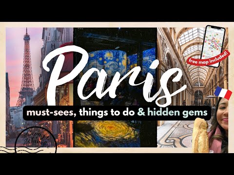 BEST THINGS TO DO IN PARIS FOR FIRST TIMERS W/ MAP (2024) | 20+ Must-Dos, Hidden Gems & More!