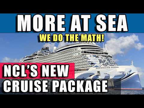 NCL’s More at Sea  – We do the MATH for Norwegian’s new Cruise Package