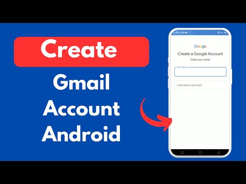 How to Make Gmail Account on Android (Quick & Simple)