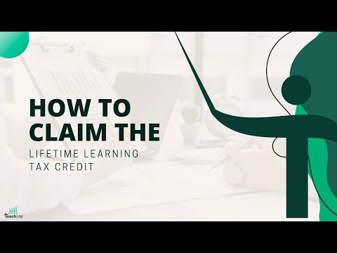 How to claim the Lifetime Learning Credit