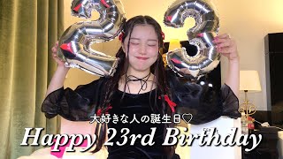 大好きな彼女の誕生日を盛大にお祝いした🥂｜いつもありがとう♡【vlog】