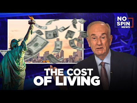 Bill O'Reilly on the Cost of Living