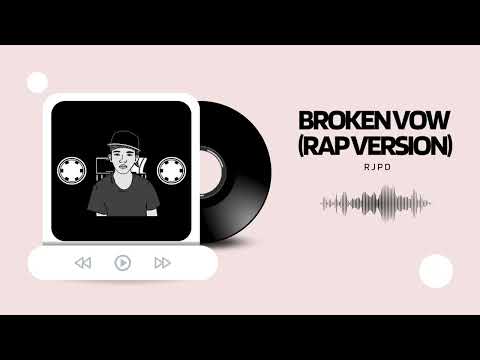 Broken Vow (Rap Version) - RJPD / beat prod. by FLIXXBEATZ