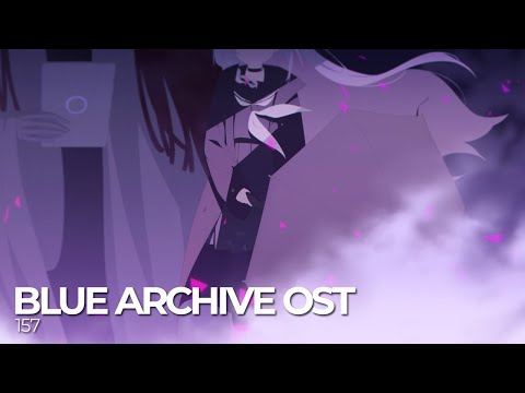 ブルーアーカイブ Blue Archive OST 157. Step of Terror