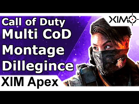 XIM Apex - Multi CoD Montage by Dillegince