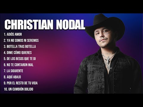 Christian Nodal Latin Songs 2024 - Top 10 Best Songs - Greatest Hits - Full Album