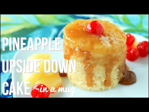 Perfect Pineapple Upside Down Cake - In A MUG!!