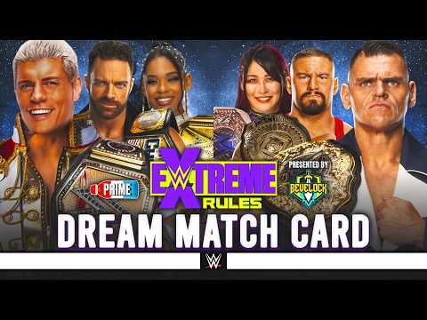 WWE Extreme Rules 2024 - Dream Match Card [v5]