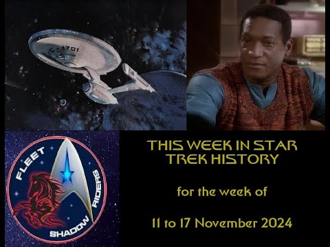 This Week in Star Trek History (11 to 17 November 2024)