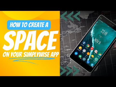 How to Create a Space on Your SimplyWise app