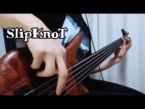 Slipknot - People = Shit (Fretless Bass cover)