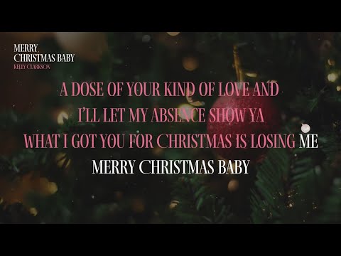 Kelly Clarkson - Merry Christmas Baby (Karaoke Video)