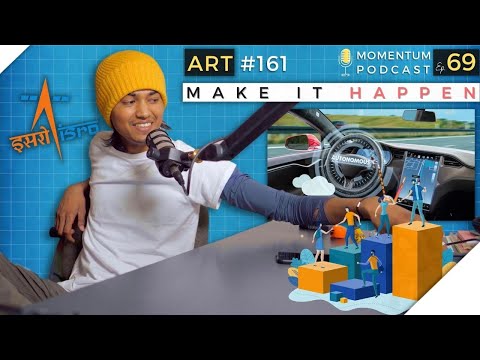 Make it Happen | Momentum Podcast Ep. 69 | ART #161