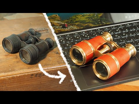 古い双眼鏡をオシャレに再生させま / Antique Opera Glasses Restoration