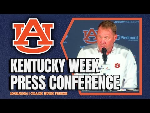 Kentucky Week | Hugh Freeze on Game 8 for Auburn Football | FULL PRESSER