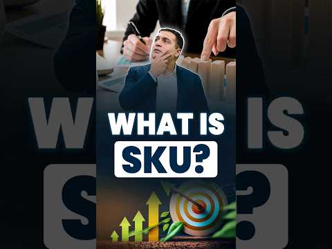 What is a Stock Keeping Unit (SKU)? | What is the use of SKU | Learn in just 1 minute