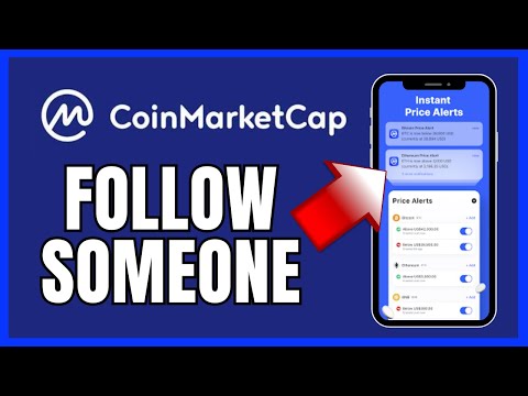 How to Follow Someone on CoinMarketCap 2025?