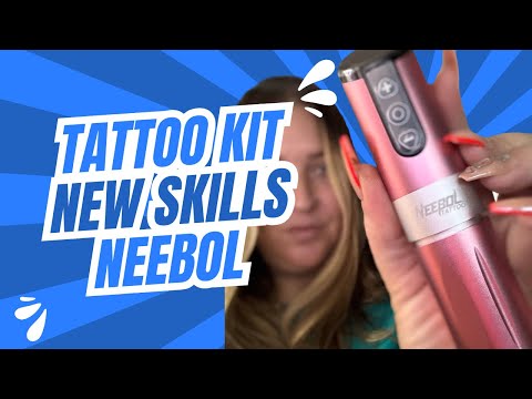 Come do a Tattoo with me! Tattoo Kit Unboxing from Neebol!  New Skills Loading!!!!