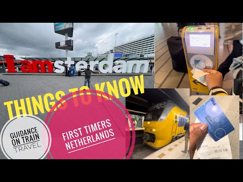 Guidance on train travel in NETHERLANDS | for first timers | Nederlandse Spoorwegen | #amsterdam