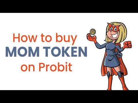 How to Buy MOM Token || Probit Exchange || Mother of Memes Token