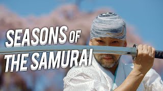 Seasons of The Samurai