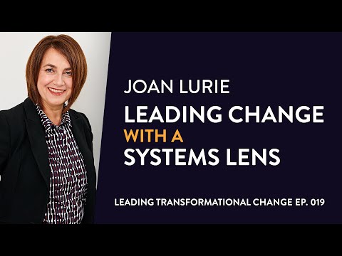 PROMO: 019. Joan Lurie: Leading Change With A Systems Lens