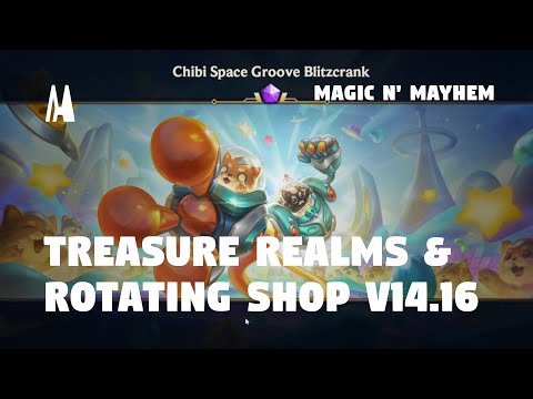 TREASURE REALMS & ROTATING SHOP V14.16 | TFT SET 12