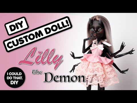 MONSTER HIGH REPAINT! DIY CUSTOM DOLL - LILLY THE DEMON