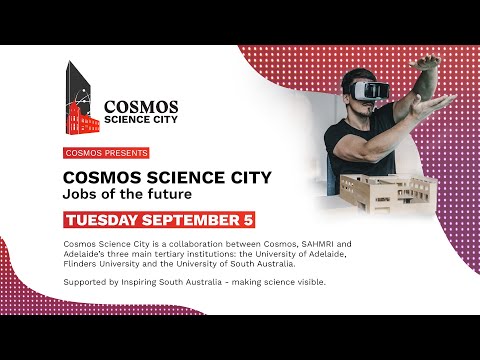 Cosmos Science City - Jobs of the Future