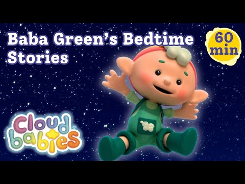 💚 Baba Green's Best Bedtime Stories | Cloudbabies Sleep Compilation