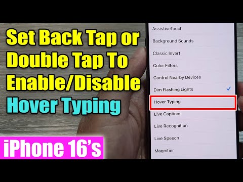 iPhone 16/16 Pro Max: How to Set Back Tap or Double Tap To Enable/Disable Hover Typing