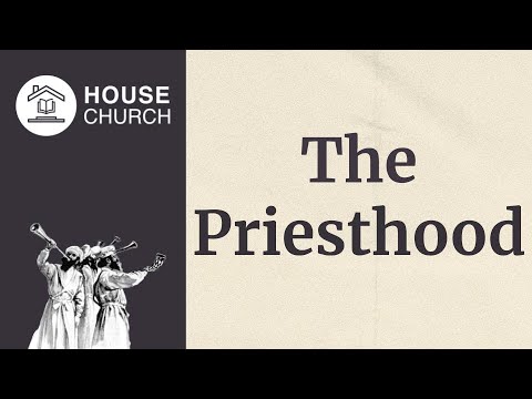 The Priesthood: The Call of Levi