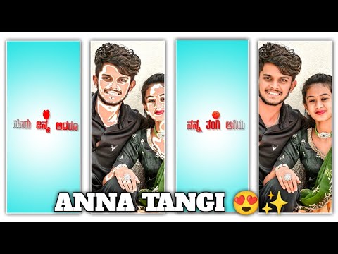 😍✨New trending anna tangi status video editing in alightmotion#alightmotion #brothersister