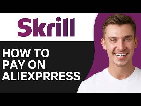 How To Pay With Skrill on AliExpress (2024)