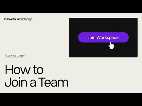 How to Join a Team | Runway Academy