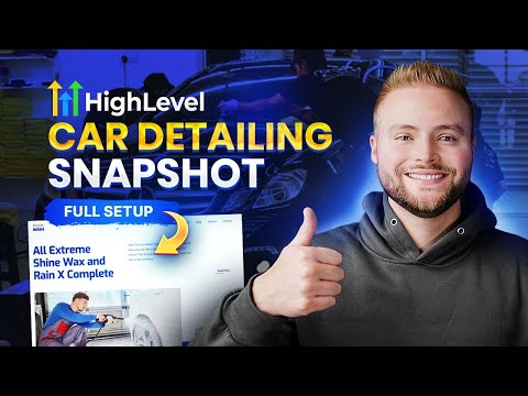 GoHighLevel Car Detailing Snapshot - Full Setup Guide