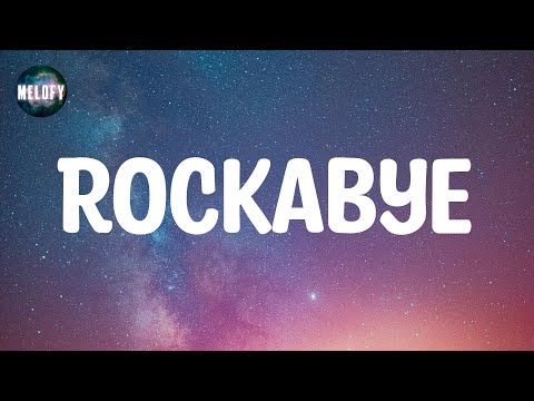 Clean Bandit - Rockabye (feat. Sean Paul & Anne-Marie) (Lyrics)