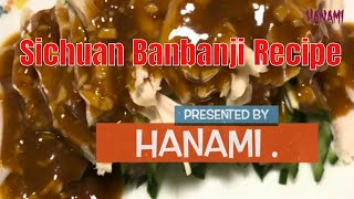 Sichuan banbanji recipe | #四川風バンバンジー | #棒棒鸡 【hanami】