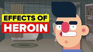 What Does Heroin Do To Your Body?