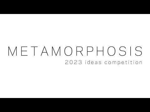 METAMORPHOSIS - HOK Ideas Competition 2023