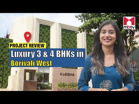 Luxury 3 & 4 BHKs in Borivali West #LodhaAltus #mumbai