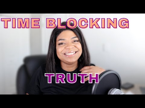 How To Time Block When You Are Super Busy | Tips For Time Blocking