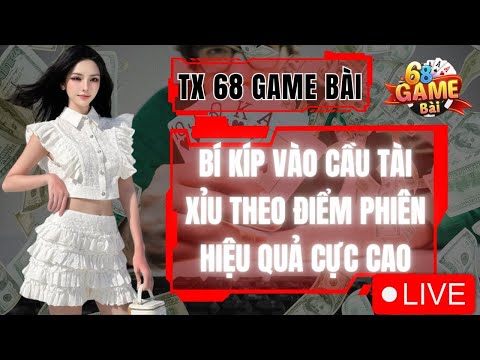 🔴 Live Go88 | Tài xỉu online go88 | Hướng dẫn cách bắt cầu tài xỉu go88 đơn giản nhất