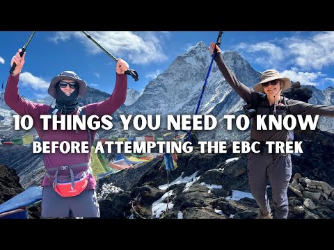 Everest Base Camp Trek: 10 MUST KNOW Tips