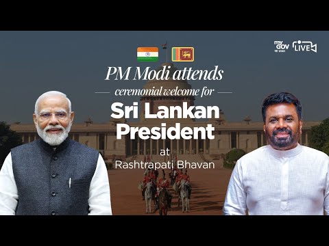 LIVE: PM Modi attends ceremonial welcome for Sri Lankan President at Rashtrapati Bhavan