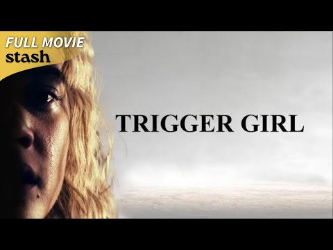 Trigger Girl | Mystery | Full Movie | Murder Investigation