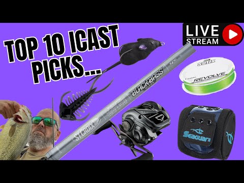 (LIVE) Top 10 iCAST Picks (Rod, Reel, & Lures)