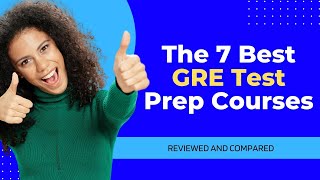 Best GRE Test Prep Courses - Discover The 7 Best Online GRE Prep Courses