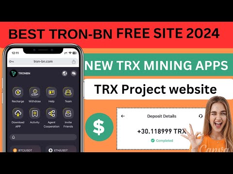 Best TRON-BN FREE Mining site2024 | Longtime trusted income site | best trusted earning website site