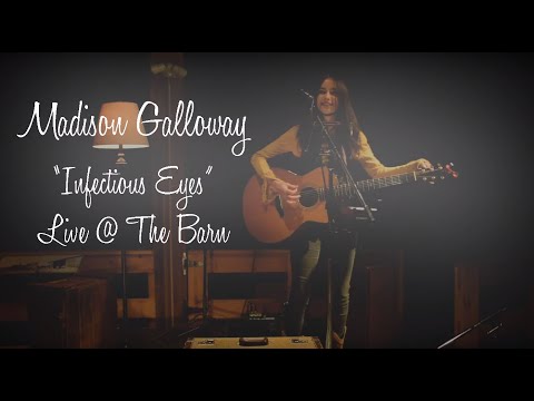 Madison Galloway - Infectious Eyes (Live)